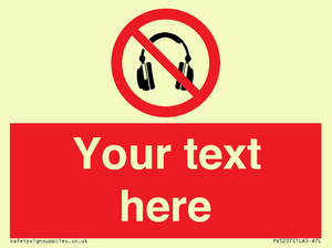 Custom No Headphones Sign